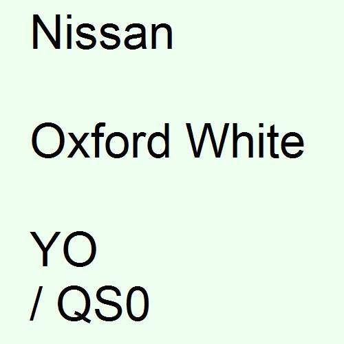 Nissan, Oxford White, YO / QS0.